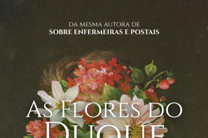 Rachel Fernandes lança “As Flores do Duque”, seu primeiro romance de época