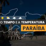 PREVISÃO DO TEMPO: sexta-feira (19) com muitas nuvens e com chuva isolada em regiões da Paraíba