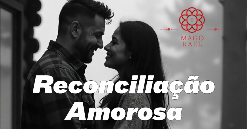 Entrevista com o Mago Rael: O Poder da Espiritualidade na Reconciliação Amorosa