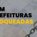 ‘BLOQUEADOS DO FPM’: 8 municípios podem ficar de fora da partilha de R$ 6,4 bilhões