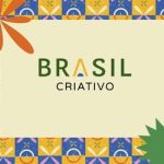 Brasil Criativo ganha portal e abre novo capítulo para a economia criativa no país