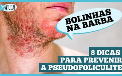 Pseudofoliculite: saiba como prevenir