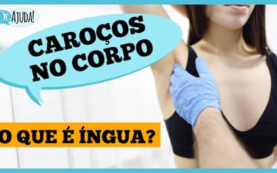 Íngua no pescoço, axila ou virilha? Entenda o que pode ser