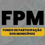 FPM: 1ª parcela de maio paga nesta sexta-feira (8) soma R$ 9,3 bilhões e cresce 8% em relação a 2024