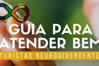 Guia orienta municípios e empresas sobre atendimento no turismo para neurodivergentes