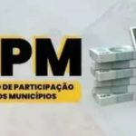 FPM: União repassa mais de R$ 5,2 bilhões aos municípios no segundo decêndio de junho